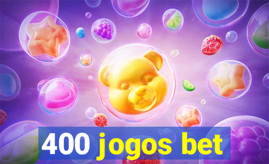 400 jogos bet